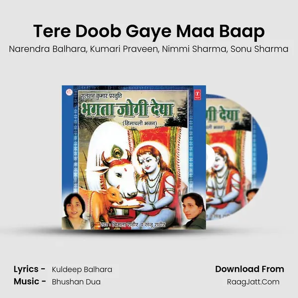 Tere Doob Gaye Maa Baap mp3 song