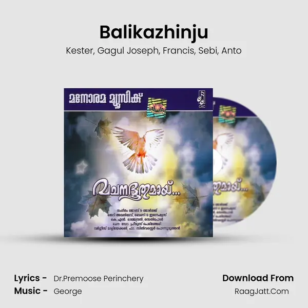 Balikazhinju Song mp3 | Kester