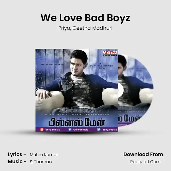 We Love Bad Boyz Song mp3 | Priya