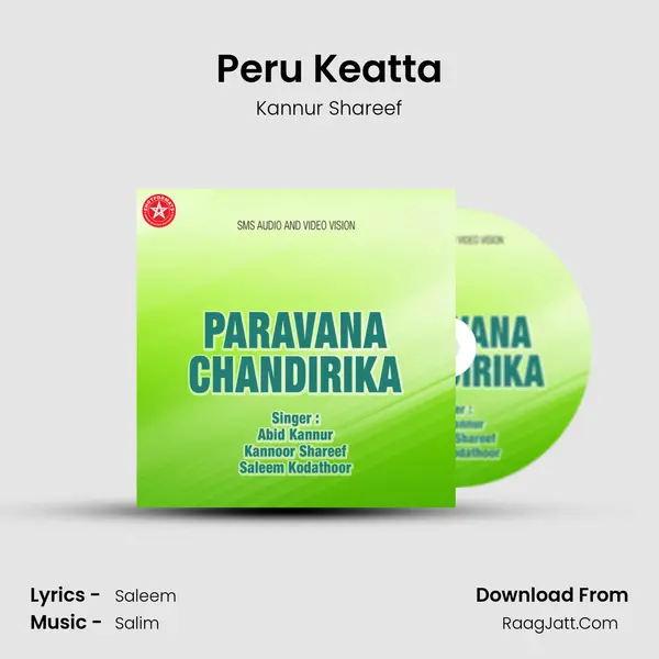 Peru Keatta Song mp3 | Kannur Shareef