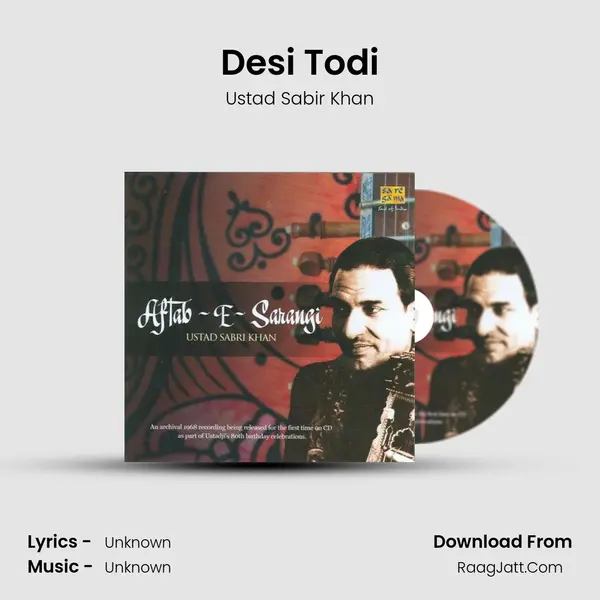 Desi Todi Song mp3 | Ustad Sabir Khan