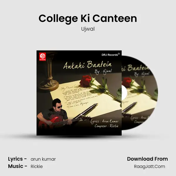 College Ki Canteen Song mp3 | Ujwal