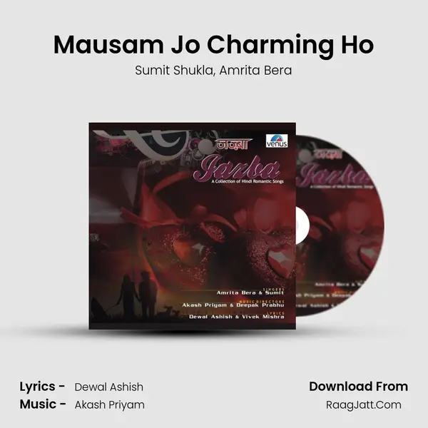 Mausam Jo Charming Ho mp3 song