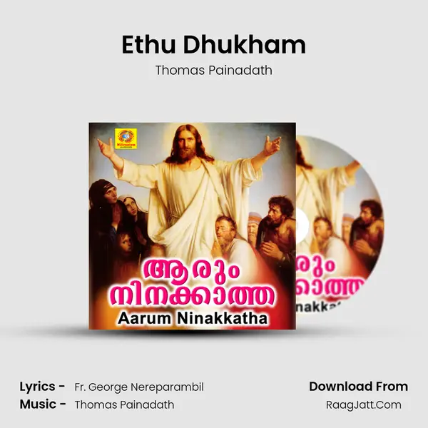 Ethu Dhukham mp3 song