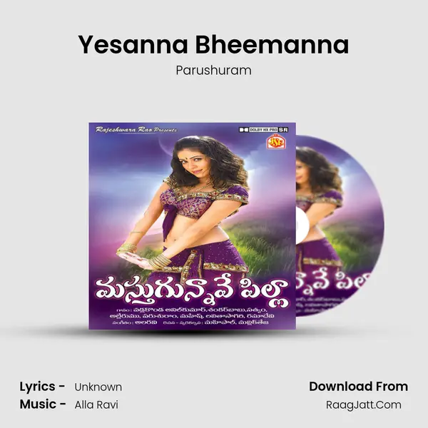 Yesanna Bheemanna Song mp3 | Parushuram