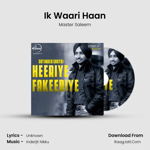 Ik Waari Haan Song mp3 | Master Saleem