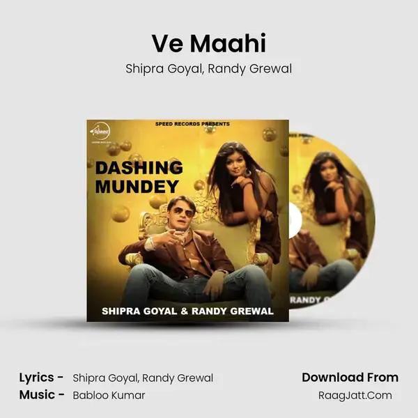 Ve Maahi mp3 song