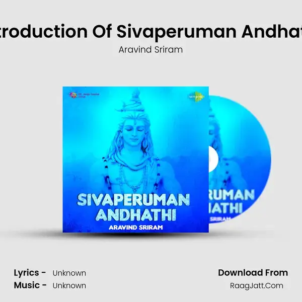 Introduction Of Sivaperuman Andhathi Song mp3 | Aravind Sriram