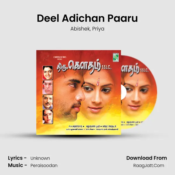 Deel Adichan Paaru Song mp3 | Abishek