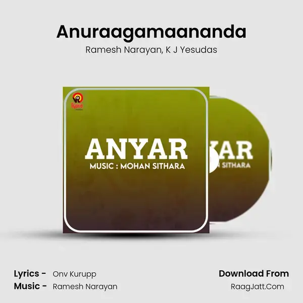 Anuraagamaananda Song mp3 | Ramesh Narayan