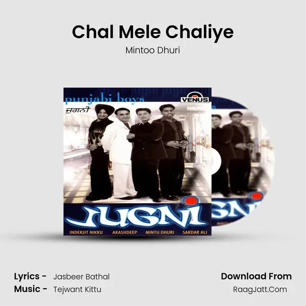 Chal Mele Chaliye Song mp3 | Mintoo Dhuri