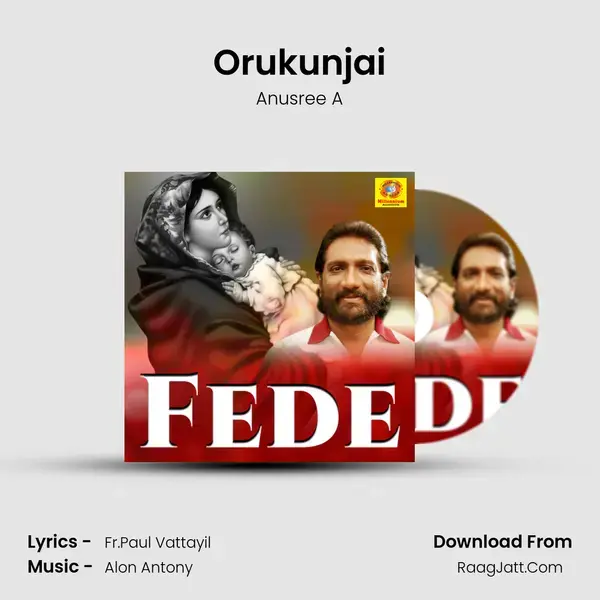 Orukunjai mp3 song