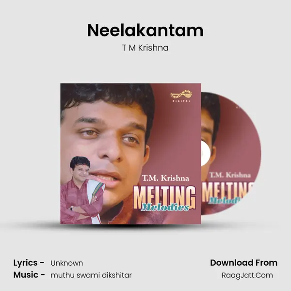 Neelakantam Song mp3 | T M Krishna