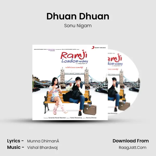 Dhuan Dhuan Song mp3 | Sonu Nigam