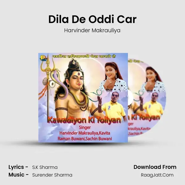 Dila De Oddi Car Song mp3 | Harvinder Makrauliya