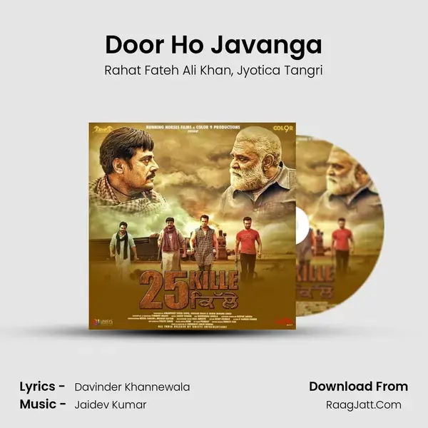 Door Ho Javanga Song mp3 | Rahat Fateh Ali Khan