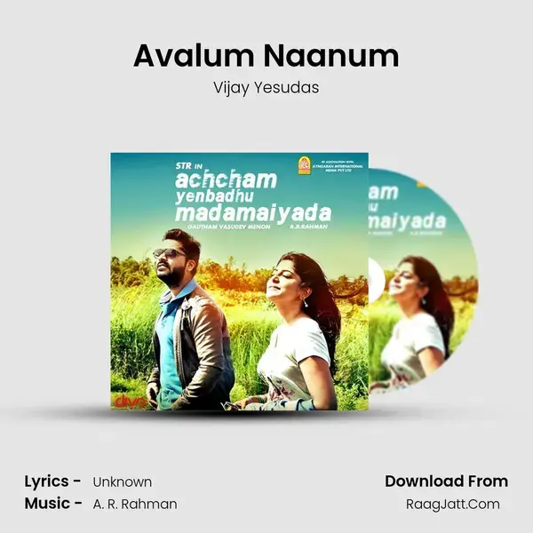 Avalum Naanum Song mp3 | Vijay Yesudas