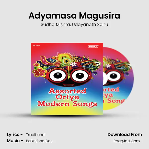 Adyamasa Magusira mp3 song