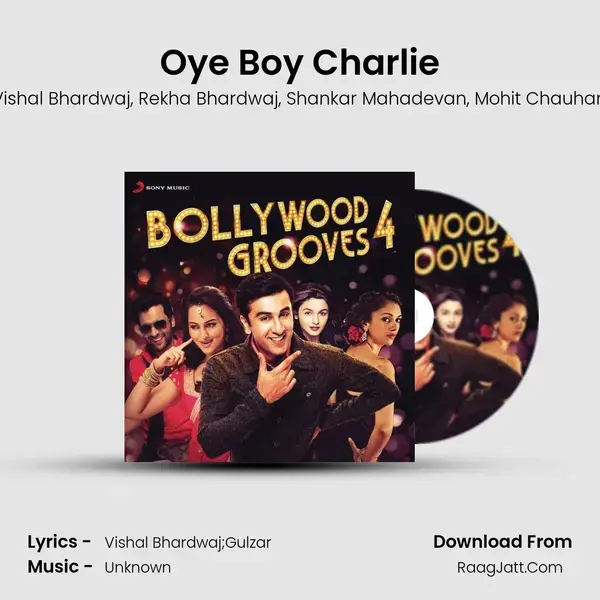 Oye Boy Charlie Song mp3 | Vishal Bhardwaj