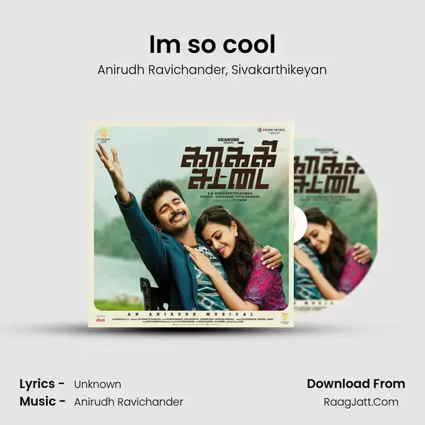 Im so cool Song mp3 | Anirudh Ravichander