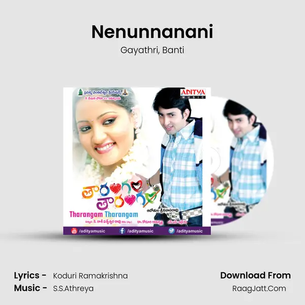 Nenunnanani Song mp3 | Gayathri