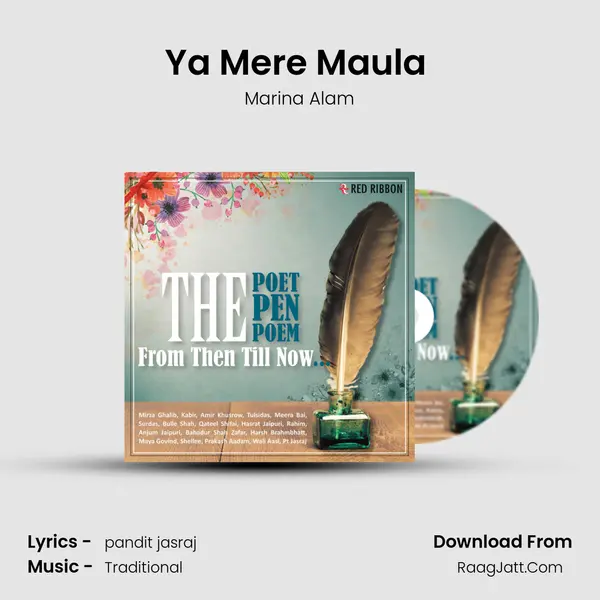 Ya Mere Maula (Mixed Raag Bhairav) Song mp3 | Marina Alam