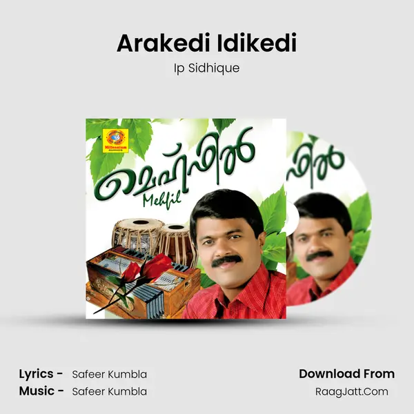 Arakedi Idikedi Song mp3 | Ip Sidhique