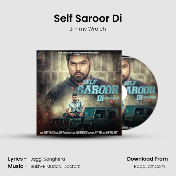 Self Saroor Di Song mp3 | Jimmy Wraich