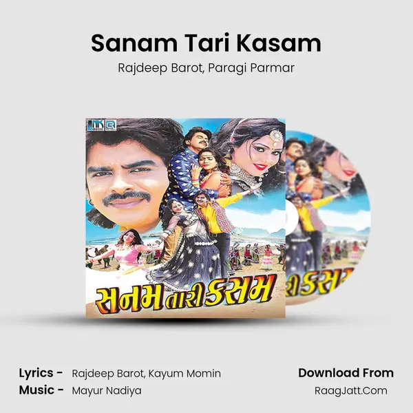 Sanam Tari Kasam Song mp3 | Rajdeep Barot