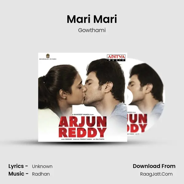 Mari Mari Song mp3 | Gowthami