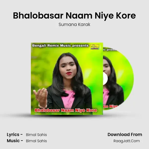 Bhalobasar Naam Niye Kore mp3 song