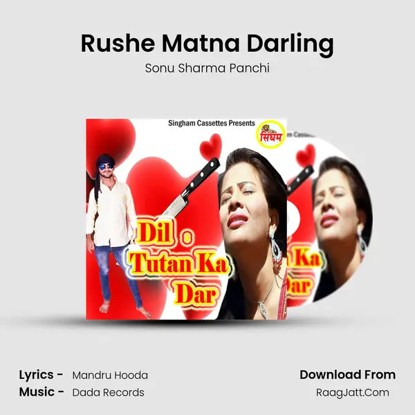 Rushe Matna Darling mp3 song