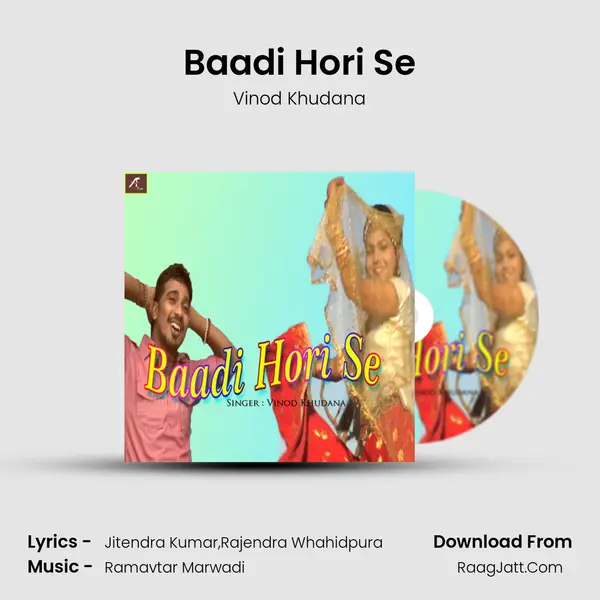 Baadi Hori Se Song mp3 | Vinod Khudana