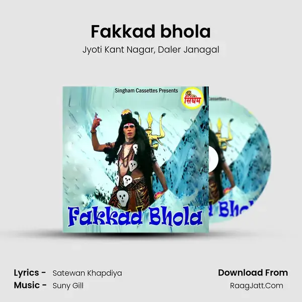 Fakkad bhola mp3 song