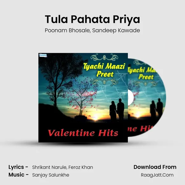 Tula Pahata Priya Song mp3 | Poonam Bhosale