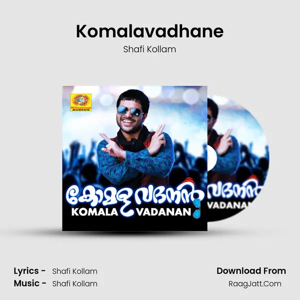 Komalavadhane Song mp3 | Shafi Kollam