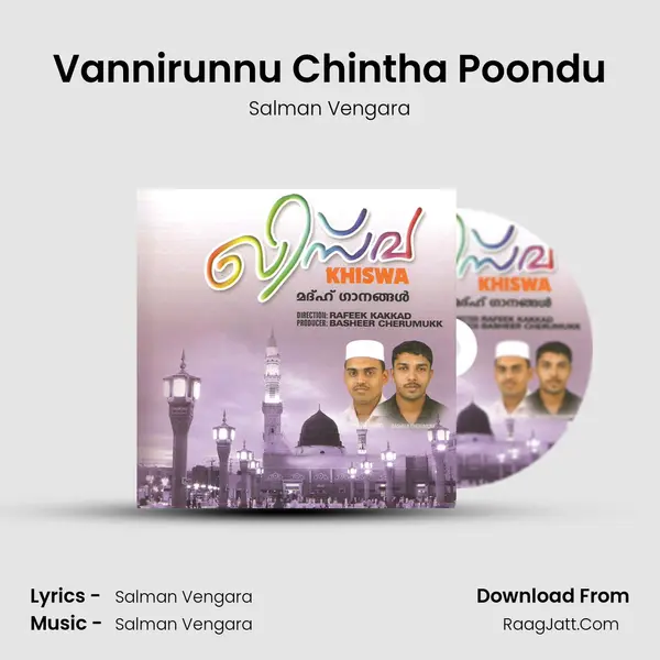 Vannirunnu Chintha Poondu Song mp3 | Salman Vengara