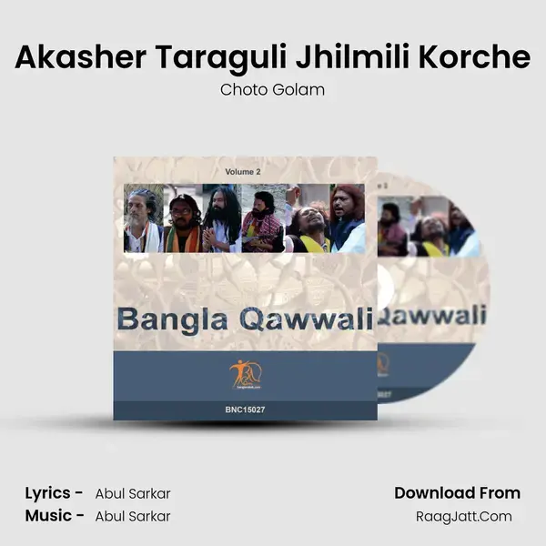 Akasher Taraguli Jhilmili Korche Song mp3 | Choto Golam