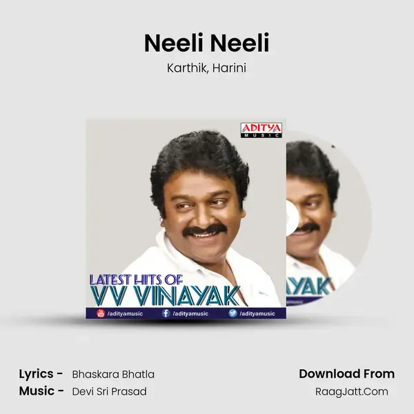 Neeli Neeli Song mp3 | Karthik