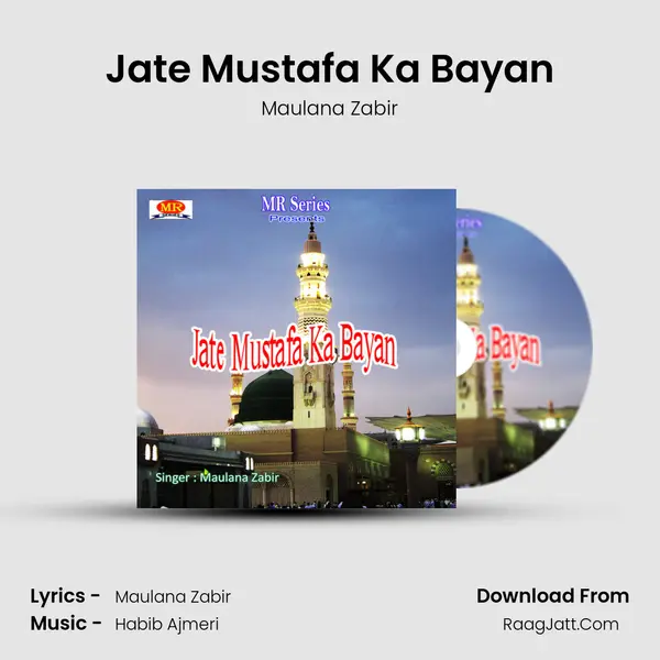 Jate Mustafa Ka Bayan mp3 song