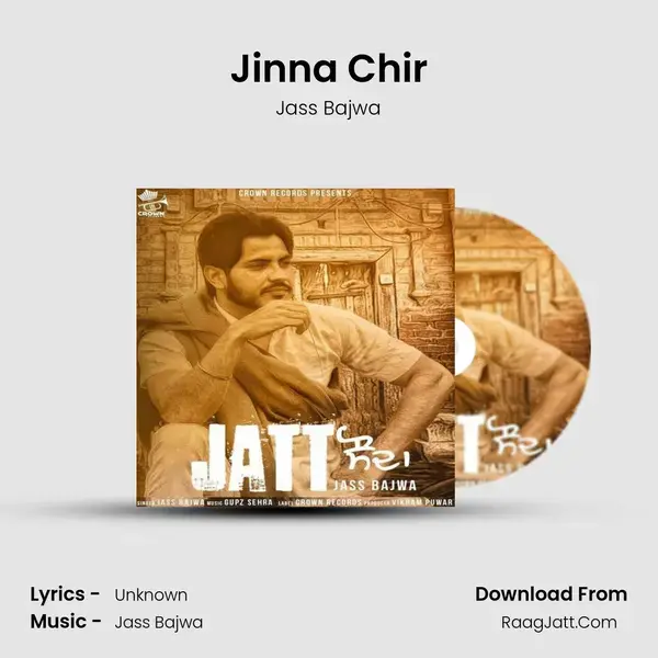 Jinna Chir Song mp3 | Jass Bajwa