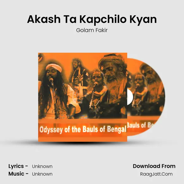 Akash Ta Kapchilo Kyan mp3 song