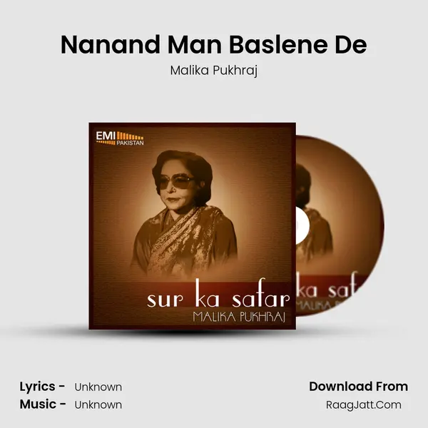 Nanand Man Baslene De Song mp3 | Malika Pukhraj