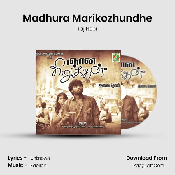 Madhura Marikozhundhe Song mp3 | Taj Noor