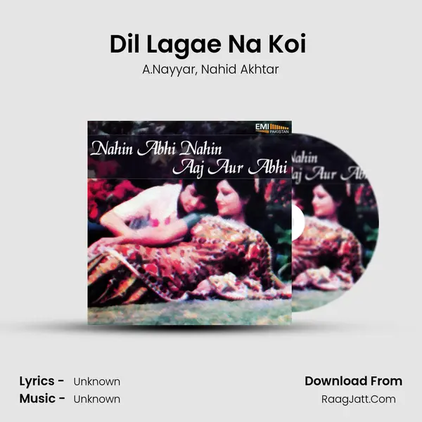 Dil Lagae Na Koi (from 