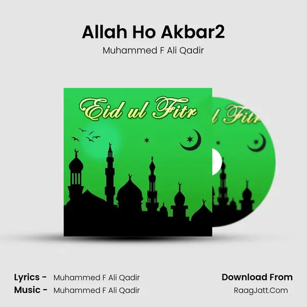 Allah Ho Akbar2 mp3 song