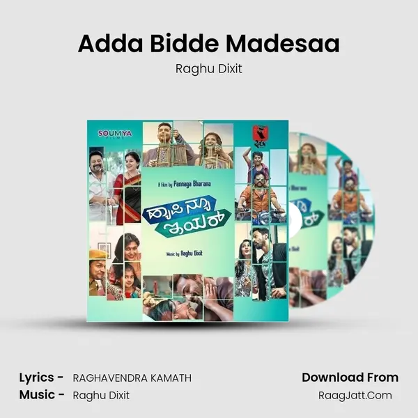 Adda Bidde Madesaa Song mp3 | Raghu Dixit