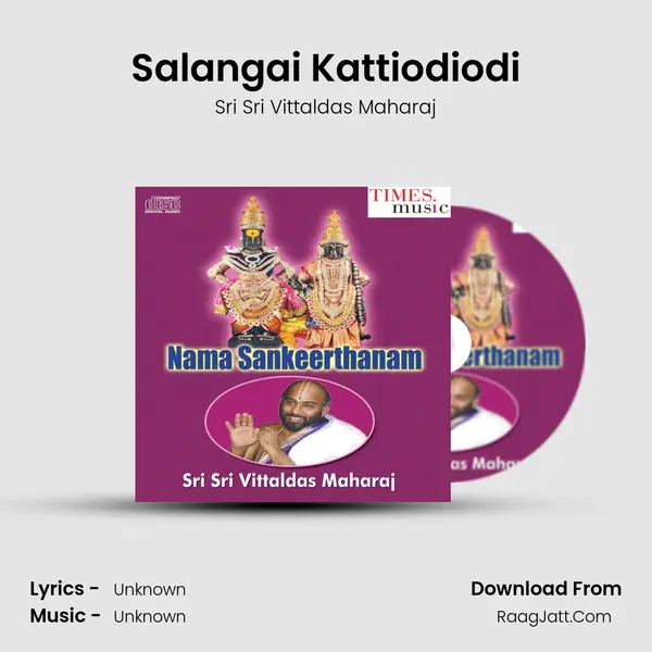 Salangai Kattiodiodi mp3 song