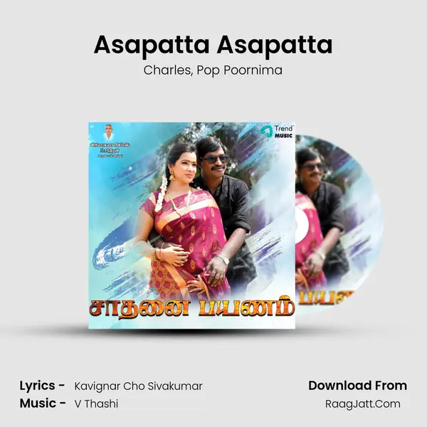 Asapatta Asapatta Song mp3 | Charles