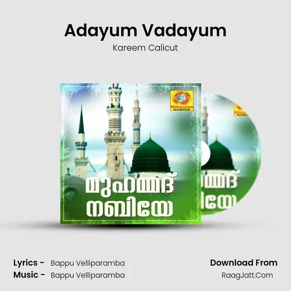 Adayum Vadayum Song mp3 | Kareem Calicut